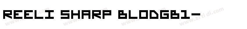 REElI Sharp BlodGB1字体转换